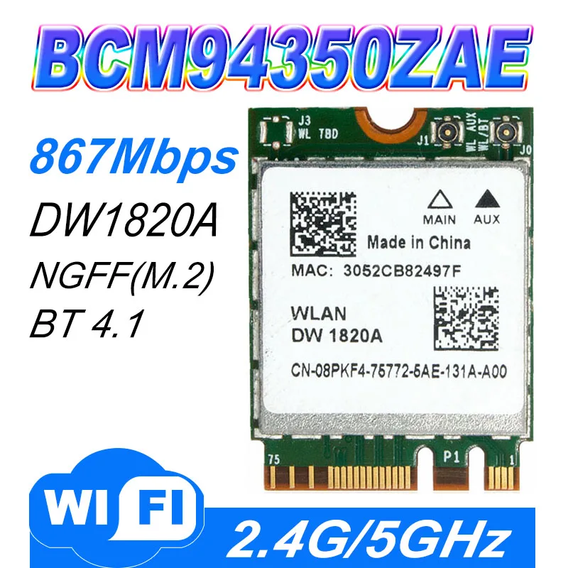 BCM94350ZAE DW1820A 802.11 AC 867 Mbit/s bcm94350 M. 2 NGFF Wi-Fi je bežična mrežna kartica je bolje nego bcm94352z dw1820 0