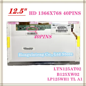 Besplatna dostava HD B125XW02 V. 0 LTN125AT02 LP125WH1 TL Za HP 2560 P 2570 P LCD ekran laptopa 1366*768 40pin TEST A +