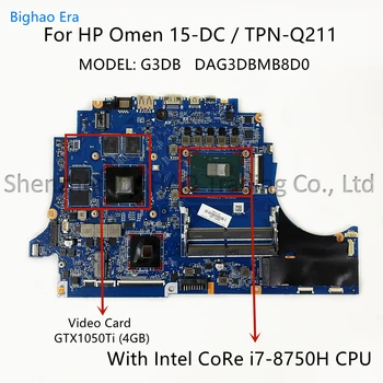 L24331-601 Za HP Omen 15-DC TPN-Q211 Matična ploča laptopa DAG3DBMB8D0 s procesorom Intel i7-8750H GTX1050Ti 4 GB Grafička kartica 100% Test